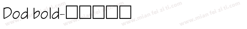 Dod bold字体转换